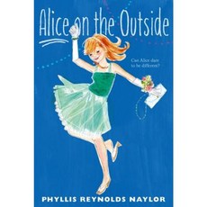 Alice on the Outside Paperback, Atheneum Books for Young Readers