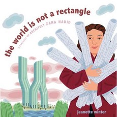 The World Is Not a Rectangle: A Portrait of Architect Zaha Hadid Hardcover, Beach Lane Books