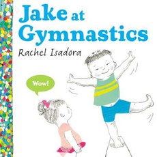 Jake at Gymnastics Hardcover, Nancy Paulsen Books