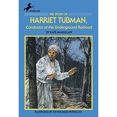 The Story of Harriet Tubman: Conductor of the Underground Railroad Paperback, Yearling Books
