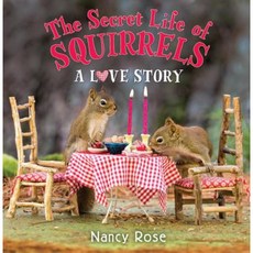 The Secret Life of Squirrels: A Love Story Hardcover, Little, Brown Books for Young Readers