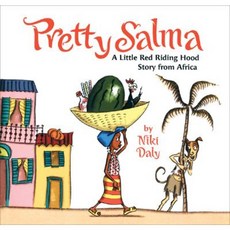Pretty Salma: A Little Red Riding Hood Story from Africa Hardcover, Clarion Books