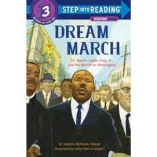 Dream March: Dr. Martin Luther King Jr. and the March on Washington Library Binding, Random House Books for Young Readers