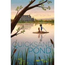 Quicksand Pond Hardcover, Atheneum Books for Young Readers