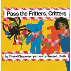 Pass the Fritters Critters Paperback, Aladdin Paperbacks