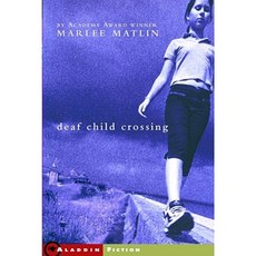 Deaf Child Crossing Paperback, Aladdin Paperbacks