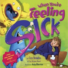 When You're Feeling Sick Library Binding, Doubleday Books for Young Readers