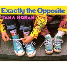 Exactly the Opposite Hardcover, Greenwillow Books