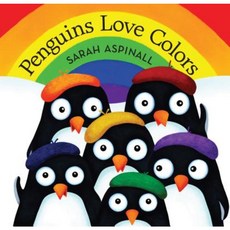 Penguins Love Colors Hardcover, Blue Sky Press (AZ)