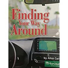 Harcourt Social Studies: Above Level Reader 6-Pack Grade 4 Finding Your Way Around Hardcover, Harcourt School Publishers