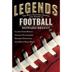 Legends: The Best Players Games and Teams in Football Paperback, Puffin Books