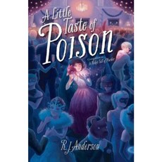 A Little Taste of Poison Paperback, Atheneum Books for Young Readers