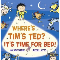 Where's Tim's Ted? It's Time for Bed! Hardcover, HarperCollins Children's Books