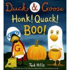 Duck & Goose Honk! Quack! Boo! Library Binding, Schwartz & Wade Books