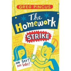The Homework Strike Hardcover, Arthur A. Levine Books