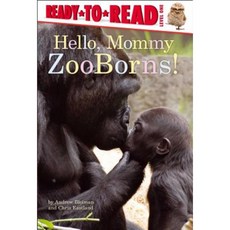 Hello Mommy ZooBorns! Hardcover, Simon Spotlight
