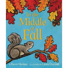 In the Middle of Fall Library Binding, Greenwillow Books