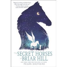 The Secret Horses of Briar Hill Paperback, Yearling Books