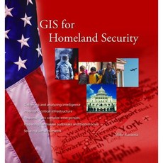 GIS for Homeland Security Paperback, Esri Press