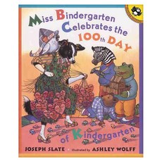 Miss Bindergarten Celebrates the 100th Day of Kindergarten First paperback, Puffin
