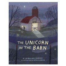 The Unicorn in the Barn Hardback, Houghton Mifflin Harcourt