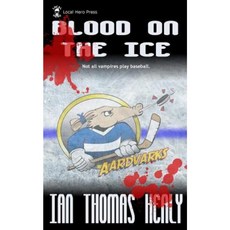 Blood on the Ice Paperback, Local Hero Press