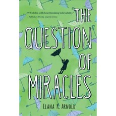 The Question of Miracles Paperback 2016년 03월 08일 출판, Houghton Mifflin