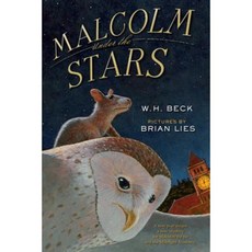 Malcolm Under the Stars Hardcover 2015년 08월 04일 출판, Houghton Mifflin