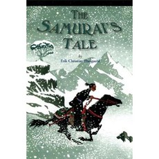 The Samurai's Tale Paperback 2005년 08월 01일 출판, Houghton Mifflin