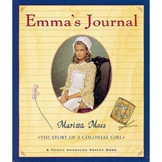 Emma's Journal: The Story of a Colonial Girl Paperback 2001년 05월 01일 출판, Silver Whistle Books