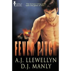 Tiki Vampires: Fever Pitch Paperback, Totally Bound Publishing