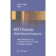 MDCT Protocols: Whole Body and Emergencies Paperback, Springer
