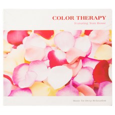 TOM ROSSI - COLOR THERAPY 칼라 테라피 : 깊은 릴렉스 힐링음악, 1CD