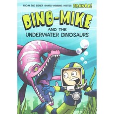 Dino-Mike and the Underwater Dinosaurs Stone Arch Books