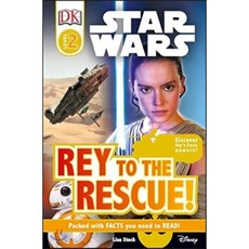 Rey to the Rescue! Dk Pub, DK Publishing (Dorling Kindersley)