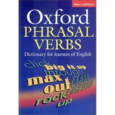 Oxford Phrasal Verbs Dictionary : For Learners of English, Oxford U.K