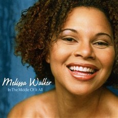 Melissa Walker - In The Middle Of It All 영국수입반, 1CD