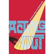 Acting Out Paperback, Atheneum Books for Young Readers