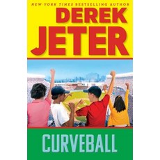 Curveball Hardcover, Simon & Schuster/Paula Wiseman Books