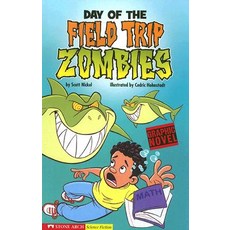 Day of the Field Trip Zombies: School Zombies Paperback, Stone Arch Books
