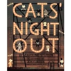 Cats' Night Out Hardcover, Simon & Schuster/Paula Wiseman Books