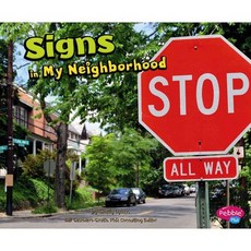 Signs in My Neighborhood, Pebble Plus