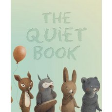 The Quiet Book:, Houghton Mifflin