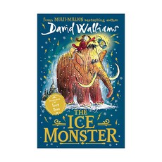 David Walliams : The Ice Monster, HarperCollins