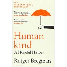 Humankind:A Hopeful History, Bloomsbury Publishing PLC