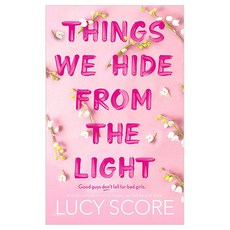 Things We Hide From The Light:the unforgettable sequel to global bestseller Things We Never Got..., Things We Hide From The Light, Score, Lucy(저),Hodder & Stou.., Hodder & Stoughton