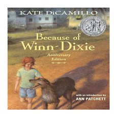 Because of Winn-Dixie Anniversary Edition, Candlewick