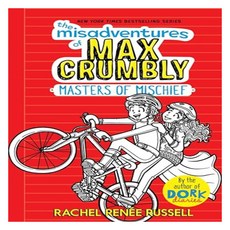 The Misadventures of Max Crumbly ( Misadventures of Max Crumbly #3 ):Masters of Mischief, Aladdin Paperbacks