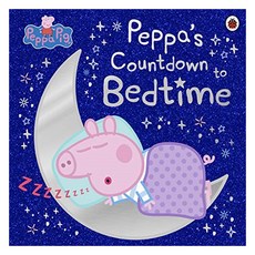 Peppa Pig: Peppa's Countdown to Bedtime, Peppa Pig: Peppa's Countdown.., Ladybird(저), Ladybird
