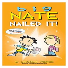 Big Nate: Nailed It!,...